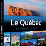 le-quebec-50-itineraires-de-reve